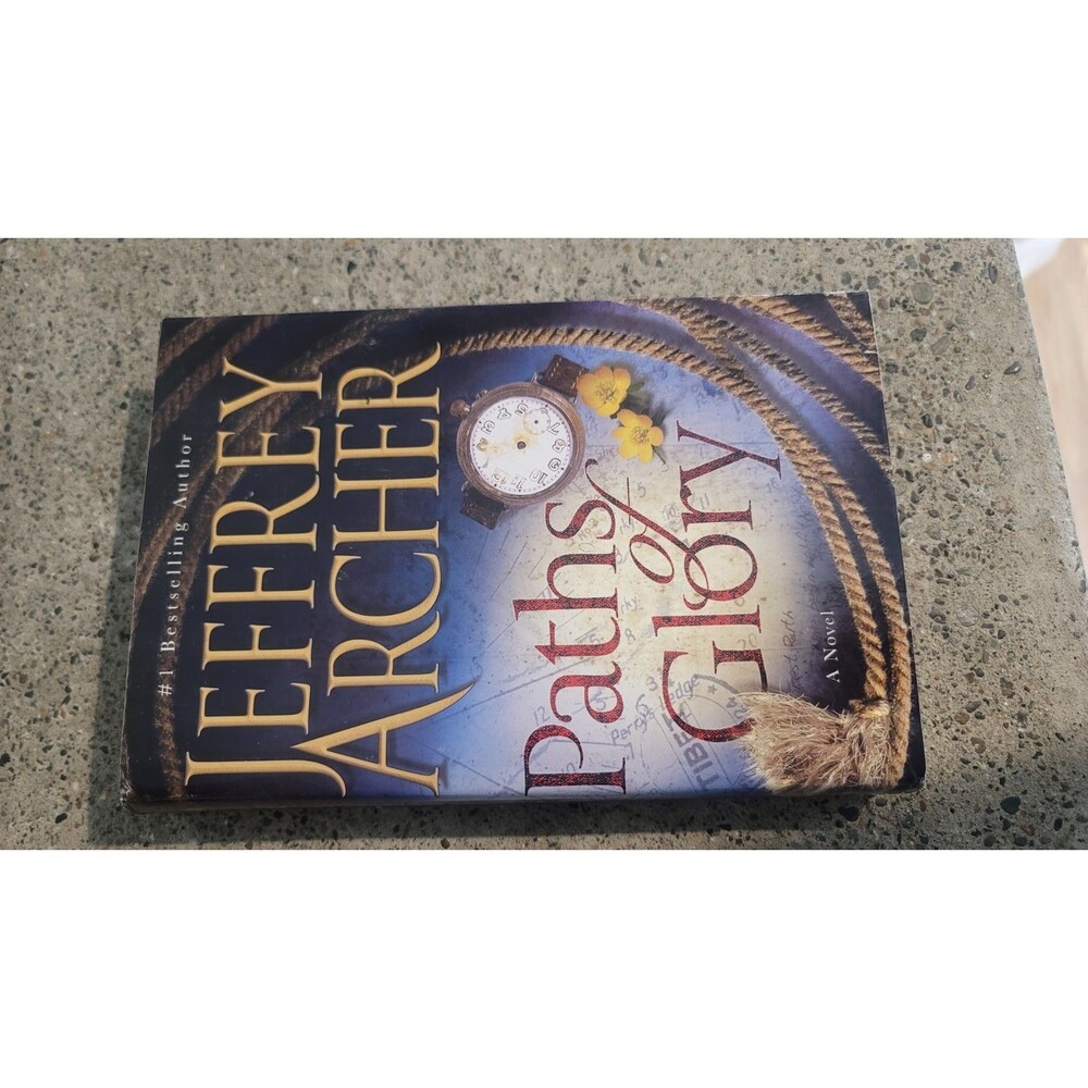 Paths of Glory - Hardcover By Archer, Jeffrey - GOOD